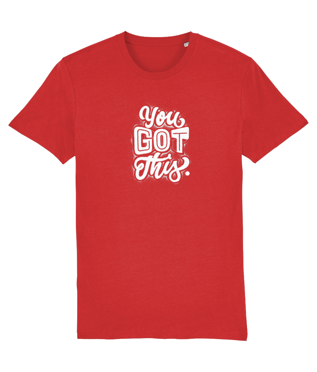 You Got This - T-shirt