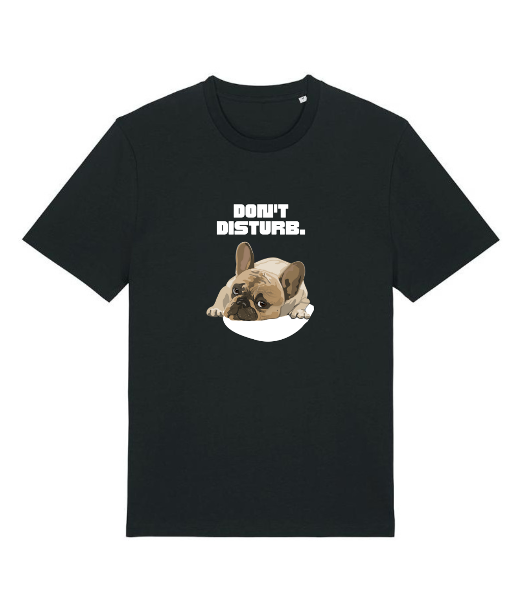 Don't Disturb - T-shirt