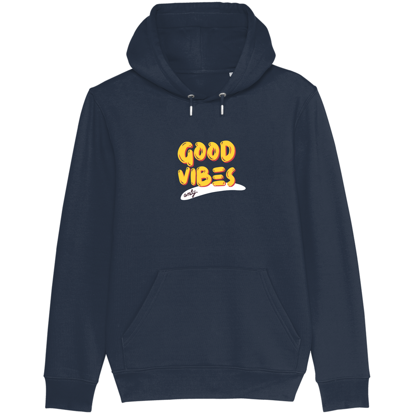 Good Vibes Only - Hoodie